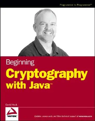 Einführung in die Kryptographie mit Java - Beginning Cryptography with Java