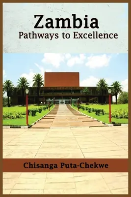 Sambia: Wege zur Exzellenz - Zambia: Pathways to Excellence