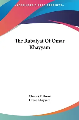Die Rubaiyat von Omar Khayyam - The Rubaiyat of Omar Khayyam