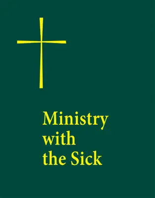 Dienst an den Kranken - Ministry with the Sick