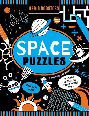 Brain Boosters Space Puzzles (mit Neonfarben) Lernbuch für Kinder: Aktivitäten zur Förderung von Problemlösungsfähigkeiten - Brain Boosters Space Puzzles (with Neon Colors) Learning Activity Book for Kids: Activities for Boosting Problem-Solving Skills