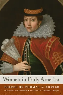 Frauen im frühen Amerika - Women in Early America