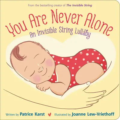 Du bist nie allein: Ein Wiegenlied an unsichtbarer Schnur - You Are Never Alone: An Invisible String Lullaby