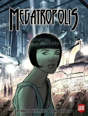 Megatropolis: Buch Eins - Megatropolis: Book One