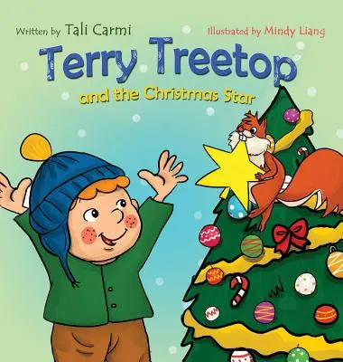 Terry Treetop und der Weihnachtsstern - Terry Treetop and the Christmas Star
