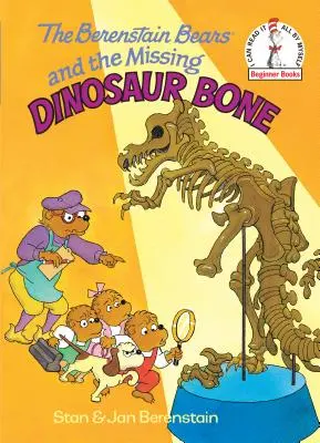 Die Berenstain-Bären und der fehlende Dinosaurierknochen - The Berenstain Bears and the Missing Dinosaur Bone