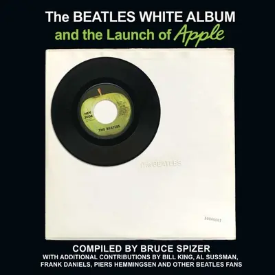 Das Weiße Album der Beatles und der Start von Apple - The Beatles White Album and the Launch of Apple