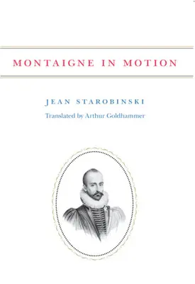 Montaigne in Bewegung - Montaigne in Motion