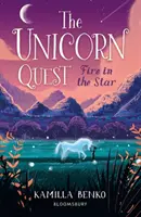 Feuer im Stern - The Unicorn Quest 3 - Fire in the Star - The Unicorn Quest 3