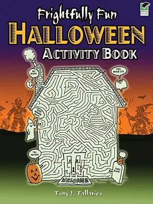 Schrecklich lustiges Halloween-Aktivitätsbuch - Frightfully Fun Halloween Activity Book