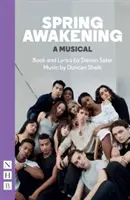 Frühlings Erwachen: Ein Musical (Neuauflage) - Spring Awakening: A Musical (new edition)