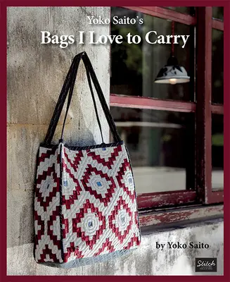 Yoko Saito's Taschen, die ich gerne trage - Yoko Saito's Bags I Love to Carry