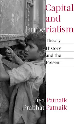 Kapital und Imperialismus: Theorie, Geschichte und Gegenwart - Capital and Imperialism: Theory, History, and the Present