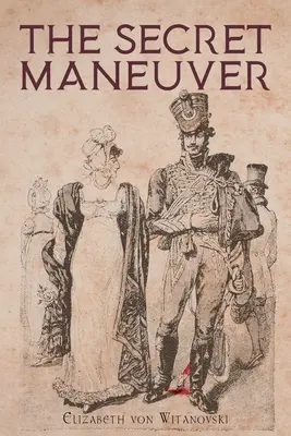 Das geheime Manöver - The Secret Maneuver