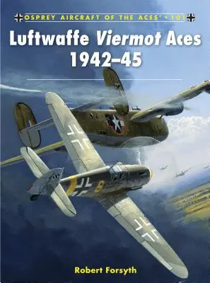 Luftwaffe Viermot-Asse 1942-45 - Luftwaffe Viermot Aces 1942-45