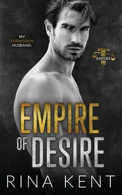 Empire of Desire: Ein Roman über den besten Freund des Vaters mit Altersunterschied - Empire of Desire: An Age Gap Father's Best Friend Romance