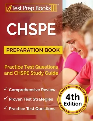 CHSPE Vorbereitungsbuch: Praxis-Testfragen und CHSPE-Studienführer [4. Auflage] - CHSPE Preparation Book: Practice Test Questions and CHSPE Study Guide [4th Edition]