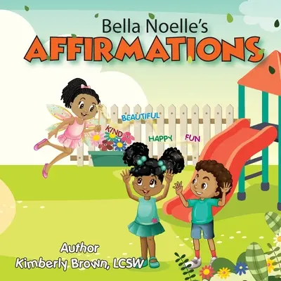 Bella Noelle's: Affirmationen - Bella Noelle's: Affirmations