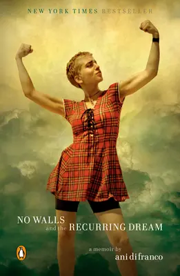 Keine Mauern und der wiederkehrende Traum: Ein Memoir - No Walls and the Recurring Dream: A Memoir