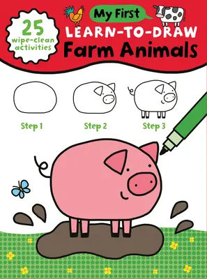 Mein erstes Zeichnen lernen: Tiere auf dem Bauernhof: (25 abwischbare Aktivitäten + trocken abwischbarer Marker) - My First Learn-To-Draw: Farm Animals: (25 Wipe Clean Activities + Dry Erase Marker)