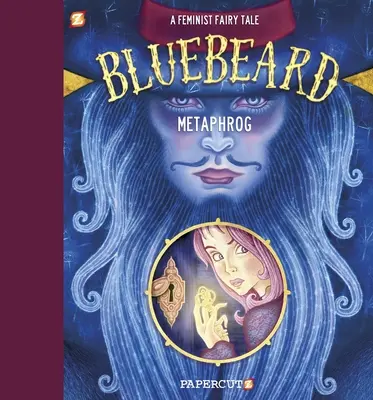 Blaubart von Metaphrog - Metaphrog's Bluebeard