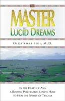 Meister der luziden Träume - Master of Lucid Dreams