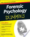 Forensische Psychologie für Dummies - Forensic Psychology for Dummies