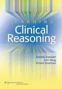 Klinisches Argumentieren lernen - Learning Clinical Reasoning