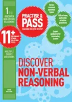 Üben & Bestehen 11+ Stufe Eins: Nonverbales Denken entdecken - Practise & Pass 11+ Level One: Discover Non-verbal Reasoning