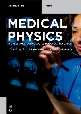 Medizinische Physik - Medical Physics