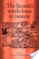 Die schottische Hexenverfolgung im Kontext - The Scottish Witch-Hunt in Context