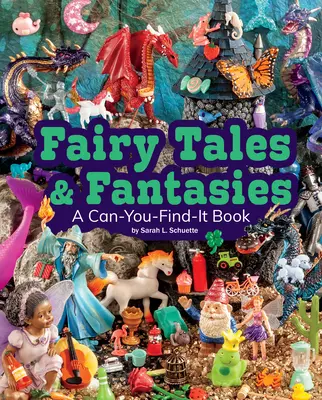 Märchen und Fantasien: Ein Kannst-du-finden-Buch - Fairy Tales and Fantasies: A Can-You-Find-It Book