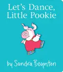 Let's Dance, Little Pookie