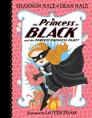 Die Prinzessin in Schwarz und die perfekte Prinzessinnenparty - The Princess in Black and the Perfect Princess Party