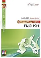 CFE Advanced Higher English Studienführer - CFE Advanced Higher English Study Guide