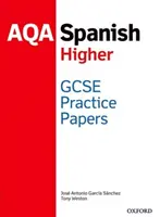 AQA GCSE Spanish Higher Übungsblätter - AQA GCSE Spanish Higher Practice Papers