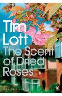 Scent of Dried Roses - Eine Familie und das Ende der englischen Vorstadt - eine Elegie - Scent of Dried Roses - One family and the end of English Suburbia - an elegy