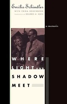 Wo Licht und Schatten sich treffen: Ein Memoir - Where Light and Shadow Meet: A Memoir