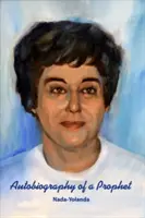 Autobiographie eines Propheten - Autobiography of a Prophet