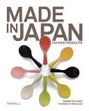 Made in Japan: 100 neue Produkte - Made in Japan: 100 New Products