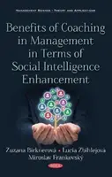 Vorteile von Coaching im Management in Bezug auf die Verbesserung der sozialen Intelligenz - Benefits of Coaching in Management in Terms of Social  Intelligence Enhancement