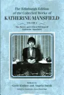 Die Poesie und kritischen Schriften von Katherine Mansfield - The Poetry and Critical Writings of Katherine Mansfield