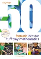 50 Fantastische Ideen für Tuff-Tray-Mathematik - 50 Fantastic Ideas for Tuff Tray Mathematics