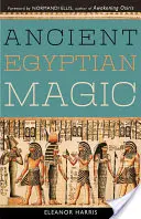 Altägyptische Magie - Ancient Egyptian Magic
