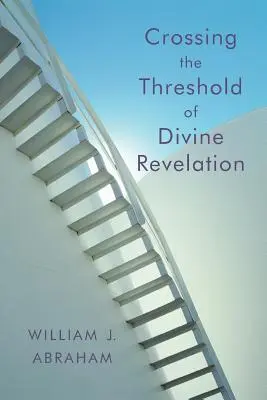 Das Überschreiten der Schwelle zur göttlichen Offenbarung - Crossing the Threshold of Divine Revelation