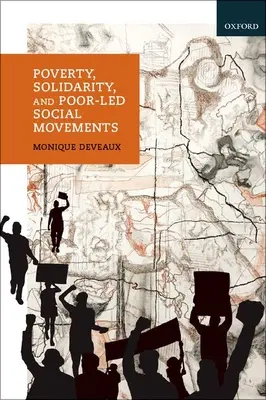 Armut, Solidarität und von den Armen geführte soziale Bewegungen - Poverty, Solidarity, and Poor-Led Social Movements