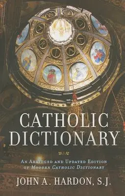 Katholisches Wörterbuch - Catholic Dictionary