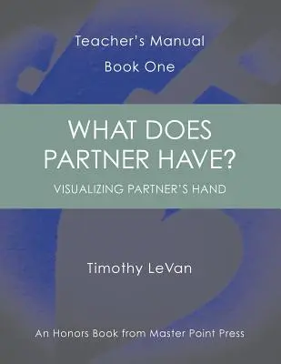Was hat der Partner? Teacher's Manual Buch Eins - What Does Partner Have?: Teacher's Manual Book One