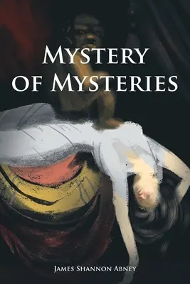 Mysterium der Mysterien - Mystery of Mysteries
