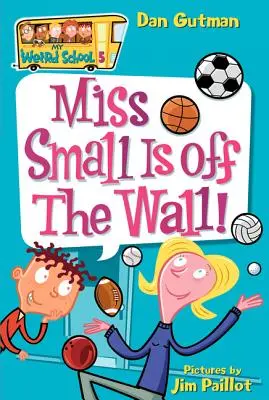 Miss Small ist durchgeknallt! - Miss Small Is Off the Wall!